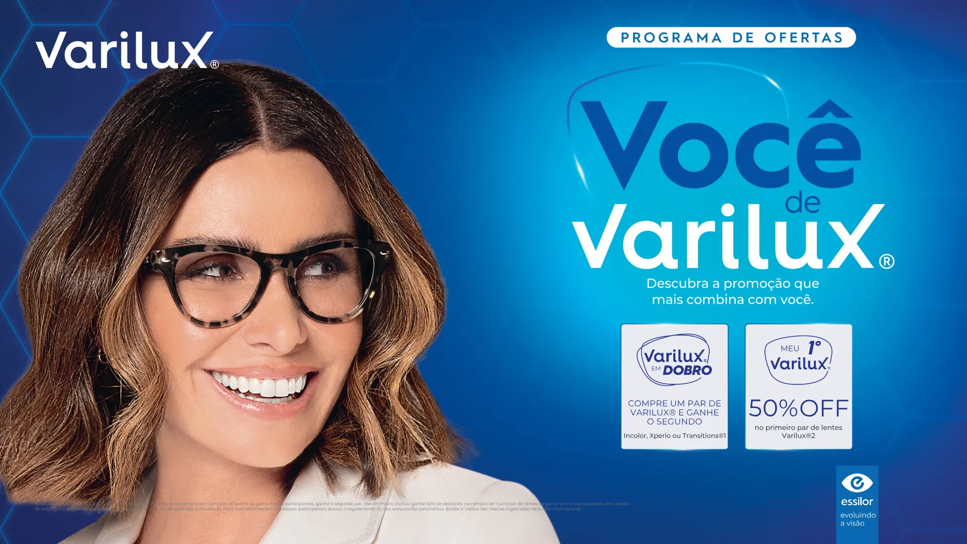 Voce de Varilux: programa de ofertas Varilux em Dobro e Meu Primeiro Varilux